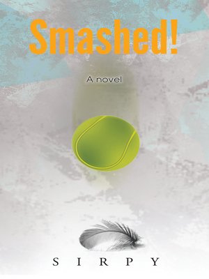 cover image of Smashed!